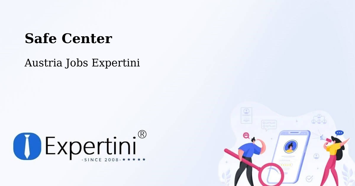 Safety Center – Pinkafeld - Austria Jobs Expertini